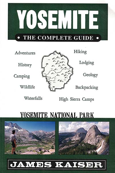 Yosemite: The Complete Guide