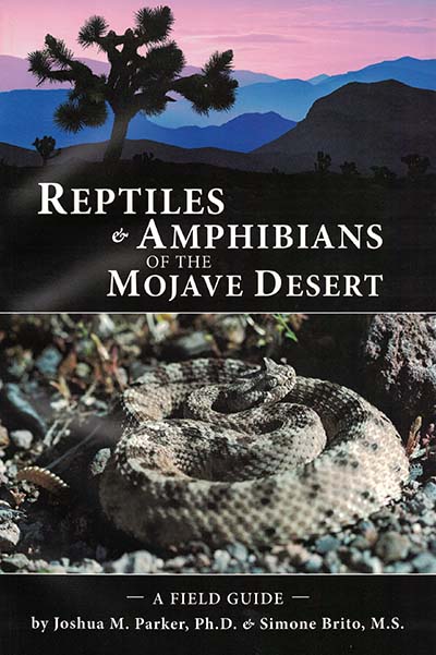 Reptiles and Amphibians of the Mojave Desert
